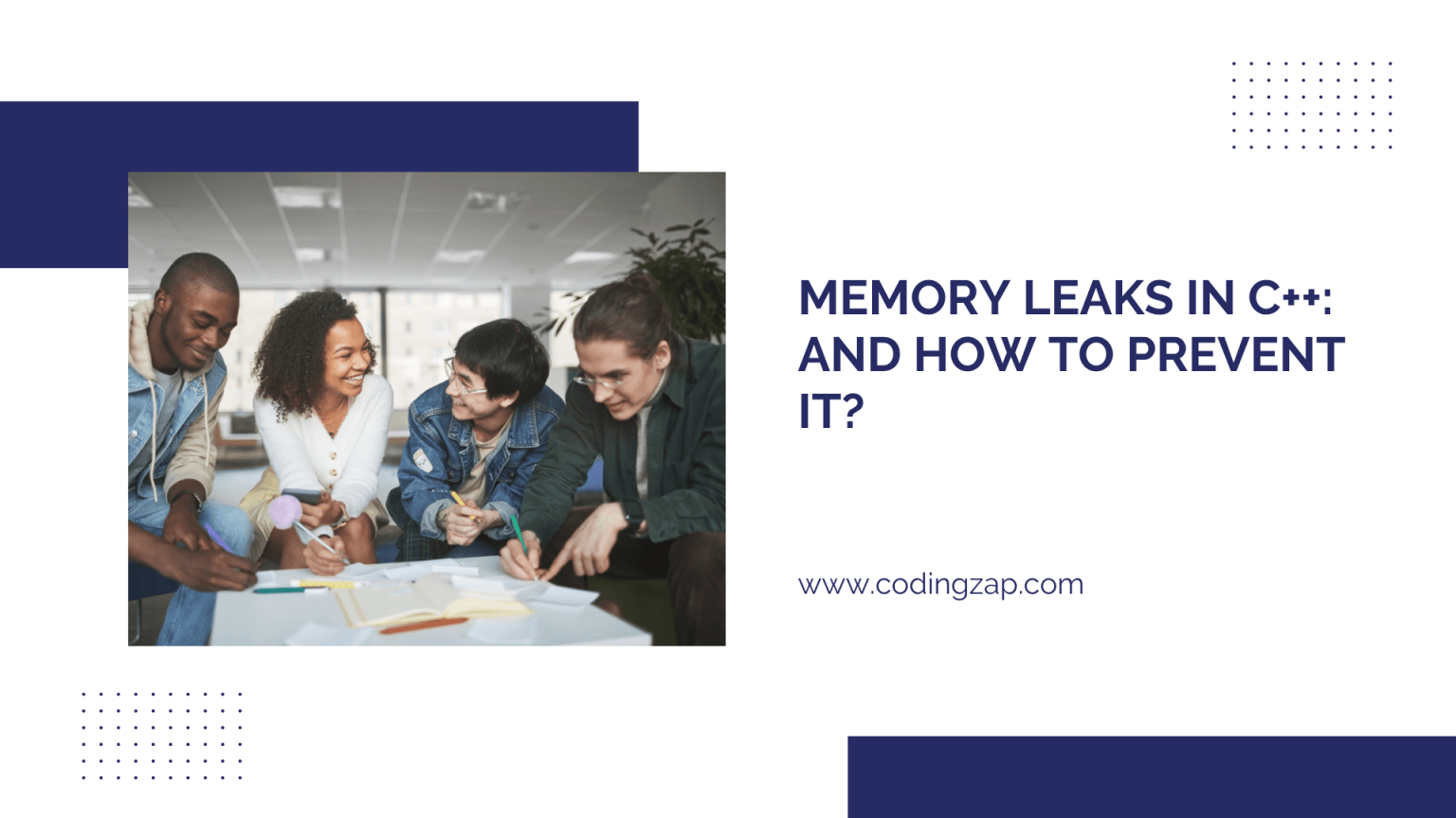Memory Leaks In C++: Causes, Examples, And Fixes - CodingZap