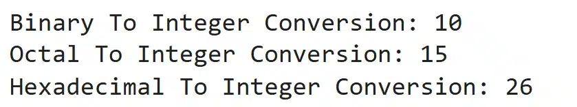 Convert Binary Octal And Hexadecimal Strings Output